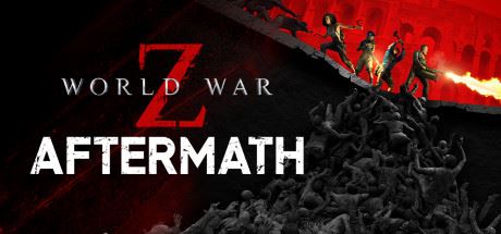 僵尸世界大战：劫后余生/ World War Z: Aftermath（V2.00）-天渡的游戏小站