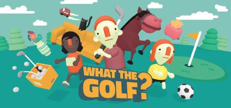 高尔夫搞怪器/WHAT THE GOLF?-天渡的游戏小站