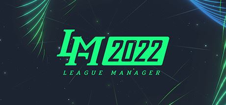 电竞经理2022/League Manager 2022（Build.8423753-Ver1.15-MOD版-新英雄-新选手+集成-英雄头像-战队LOGO-选手头像）-天渡的游戏小站