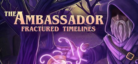 时间使者：破碎的时间线/The Ambassador: Fractured Timelines-天渡的游戏小站