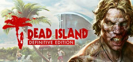 死亡岛:终极版/Dead Island Definitive Edition-天渡的游戏小站